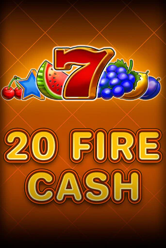 20 Fire Cash играть демо | Слотозал без регистрации