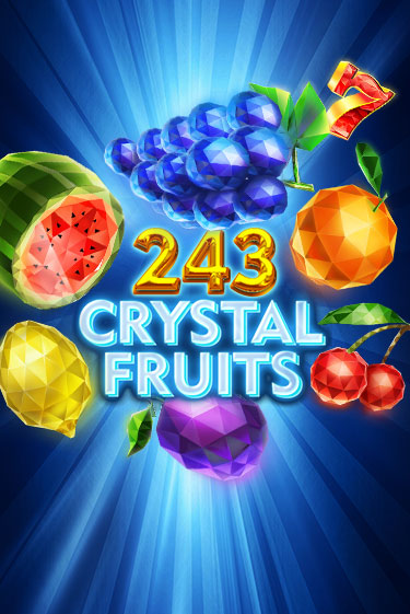 243 Crystal Fruits играть демо | Слотозал без регистрации