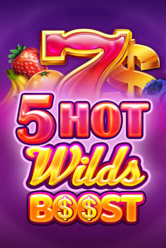 5 Hot Wilds Boost играть демо | Слотозал без регистрации