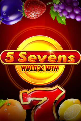 5 Sevens Hold & Win играть демо | Слотозал без регистрации