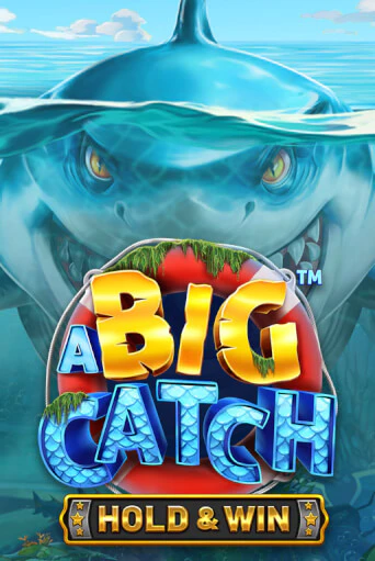 A Big Catch - Hold & Win играть демо | Слотозал без регистрации
