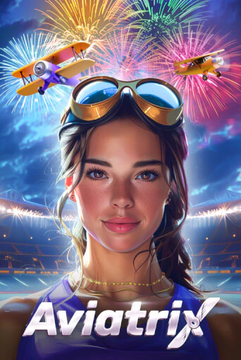Aviatrix играть демо | Слотозал без регистрации