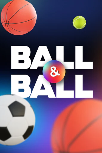 Ball & Ball играть демо | Слотозал без регистрации