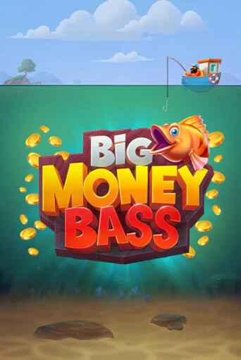 Big Money Bass играть демо | Слотозал без регистрации