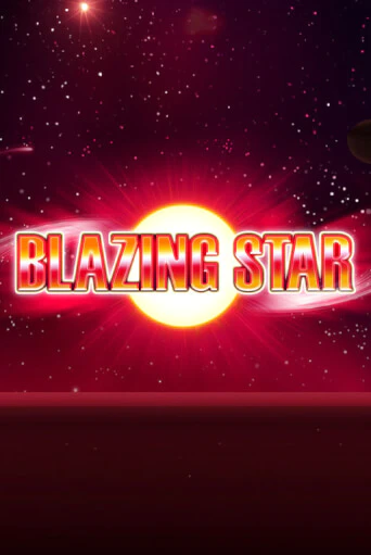 Blazing Star играть демо | Слотозал без регистрации