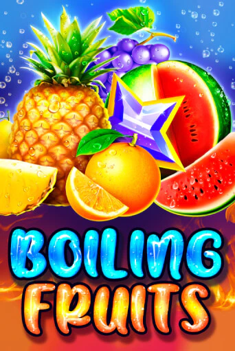 Boiling Fruits играть демо | Слотозал без регистрации