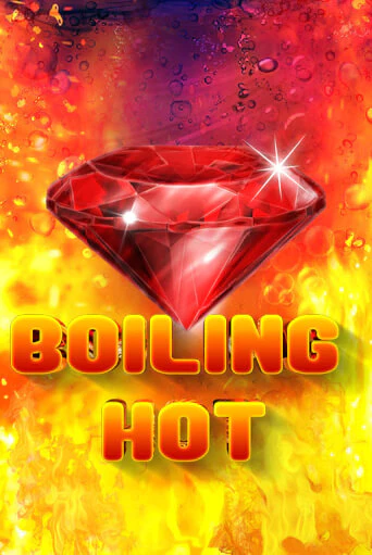 Boiling Hot играть демо | Слотозал без регистрации