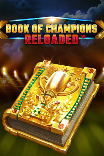 Book Of Champions Reloaded играть демо | Слотозал без регистрации