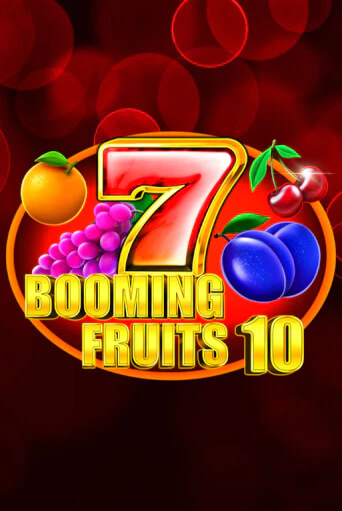 Booming Fruits 10 играть демо | Слотозал без регистрации