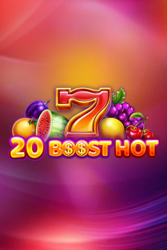 20 Boost Hot играть демо | Слотозал без регистрации