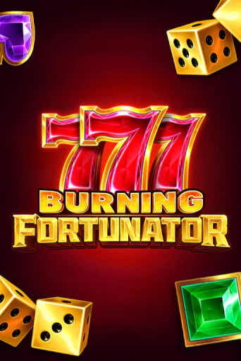Burning Fortunator играть демо | Слотозал без регистрации
