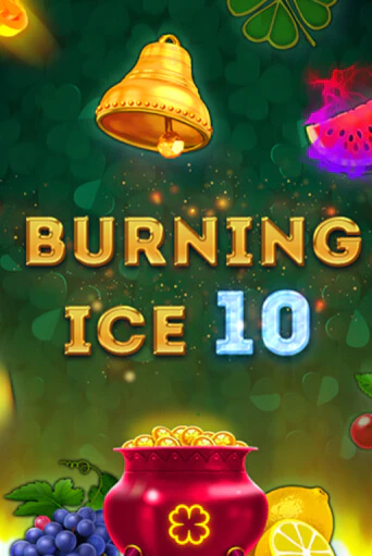 Burning Ice 10 играть демо | Слотозал без регистрации