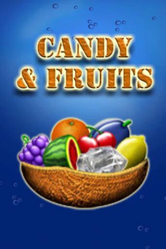 Candy & Fruits играть демо | Слотозал без регистрации