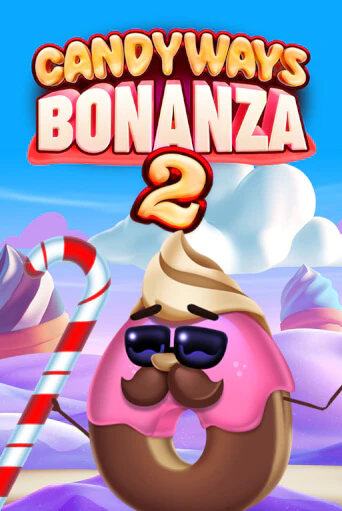 Candyways Bonanza Megaways 2 играть демо | Слотозал без регистрации