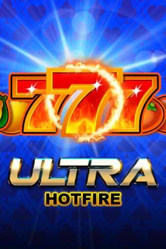Ultra Hotfire играть демо | Слотозал без регистрации