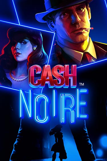 Cash Noire играть демо | Слотозал без регистрации