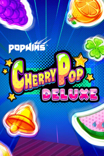 CherryPop Deluxe играть демо | Слотозал без регистрации