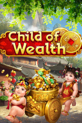 Child of Wealth играть демо | Слотозал без регистрации
