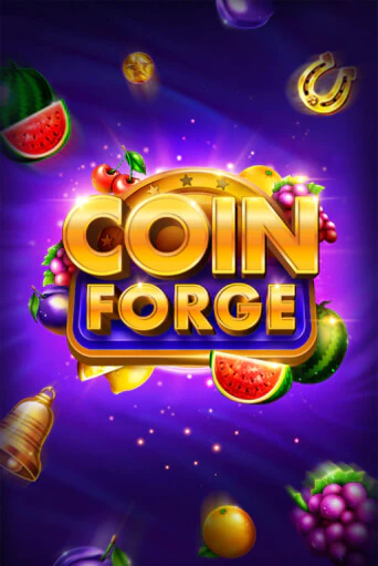 Coin Forge играть демо | Слотозал без регистрации