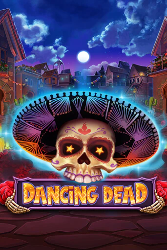 Dancing Dead играть демо | Слотозал без регистрации