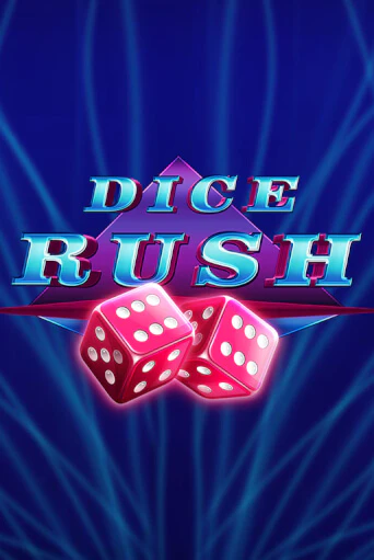 Dice Rush играть демо | Слотозал без регистрации