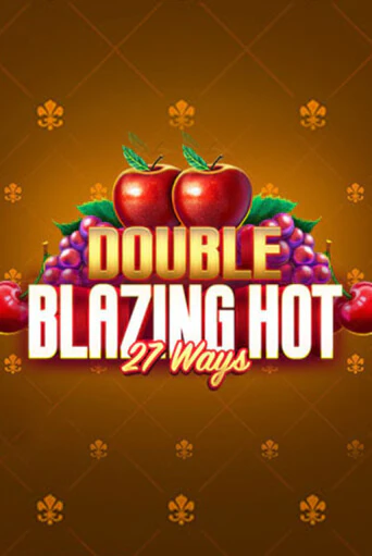 Double Blazing Hot 27 Ways играть демо | Слотозал без регистрации