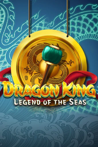 Dragon King: Legend of the Seas играть демо | Слотозал без регистрации