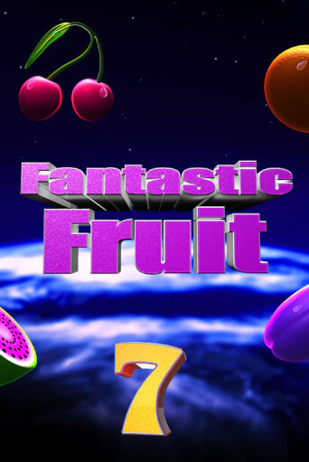 Fantastic Fruit играть демо | Слотозал без регистрации
