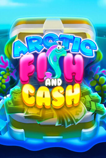 Fish And Cash Arctic играть демо | Слотозал без регистрации