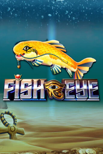 Fish Eye играть демо | Слотозал без регистрации