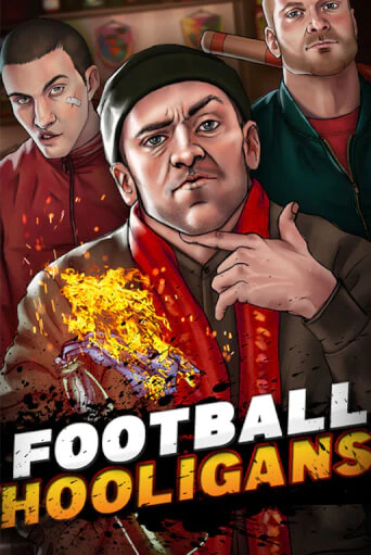 Football Hooligans играть демо | Слотозал без регистрации