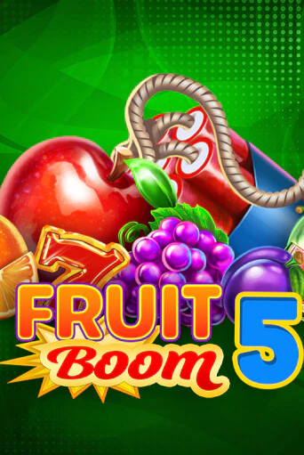 Fruit Boom 5 играть демо | Слотозал без регистрации