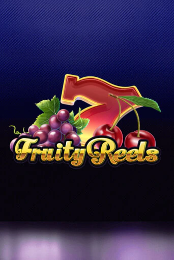 Fruity Reels играть демо | Слотозал без регистрации
