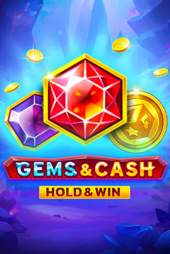 Gems and Cash Hold and Win играть демо | Слотозал без регистрации