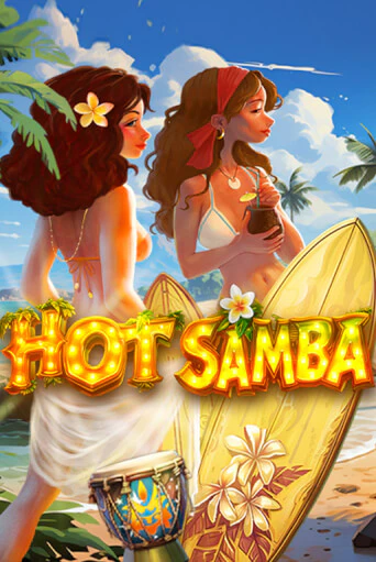 Hot Samba играть демо | Слотозал без регистрации