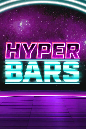 Hyper Bars играть демо | Слотозал без регистрации