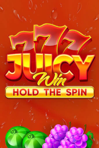 Juicy Win: Hold The Spin играть демо | Слотозал без регистрации