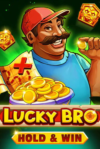 Lucky Bro Hold And Win играть демо | Слотозал без регистрации