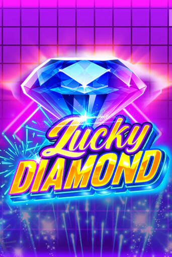 Lucky Diamond играть демо | Слотозал без регистрации