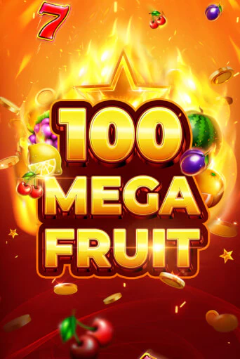 Mega Fruit 100 играть демо | Слотозал без регистрации