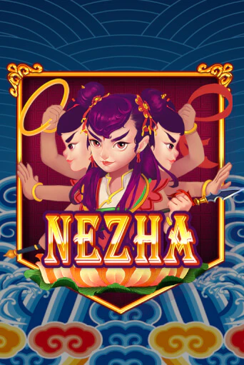Nezha играть демо | Слотозал без регистрации