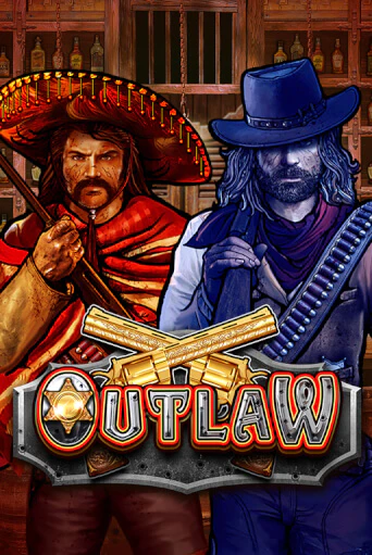 Outlaw играть демо | Слотозал без регистрации