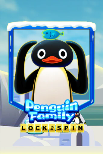 Penguin Family играть демо | Слотозал без регистрации