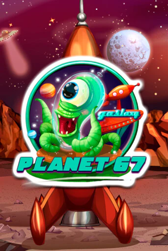 Planet 67 играть демо | Слотозал без регистрации