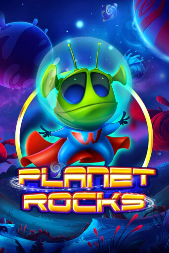 Planet Rocks играть демо | Слотозал без регистрации