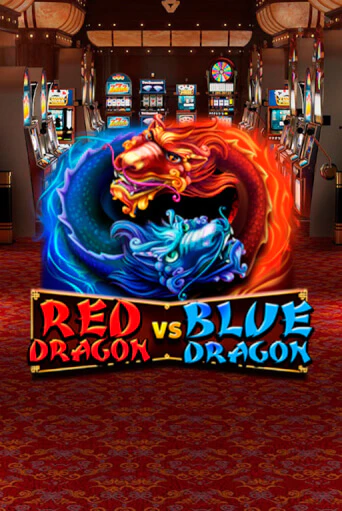 Red Dragon vs Blue Dragon играть демо | Слотозал без регистрации