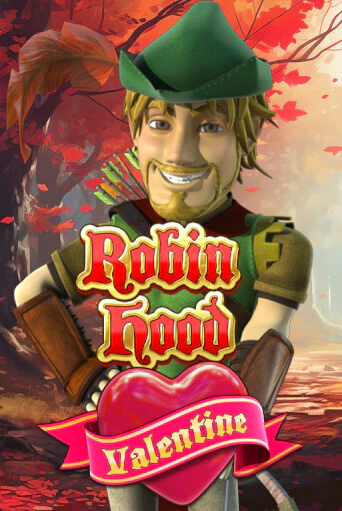 Robin Hood Valentine играть демо | Слотозал без регистрации