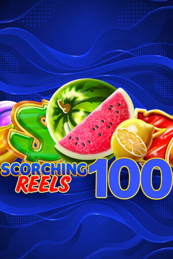 Scorching Reels 100 играть демо | Слотозал без регистрации