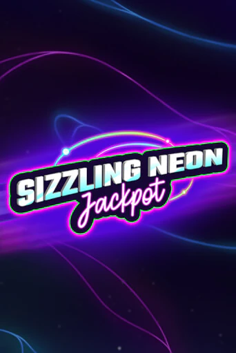 Sizzling Neon Jackpot играть демо | Слотозал без регистрации