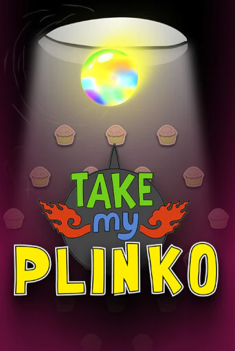 Take My Plinko играть демо | Слотозал без регистрации